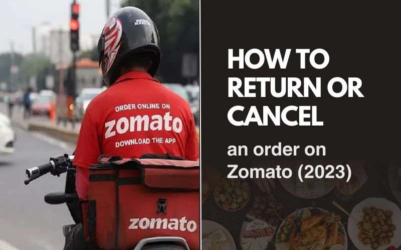 How to Cancel Order on Zomato